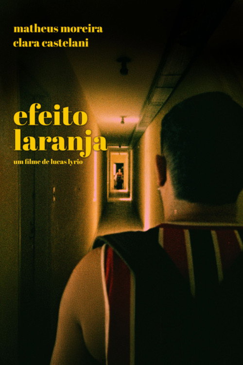 Movie poster for Efeito Laranja