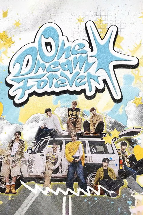 Series poster for ONE DREAM FOREVER (2025)