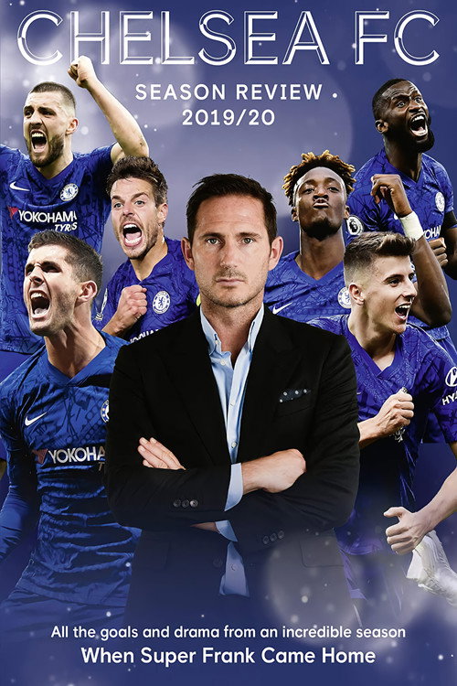 Movie poster for Chelsea FC - Season Review 2019/20 (2020)