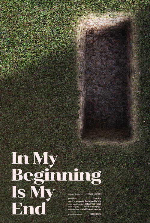 Movie poster for In My Beginning is My End (2024)