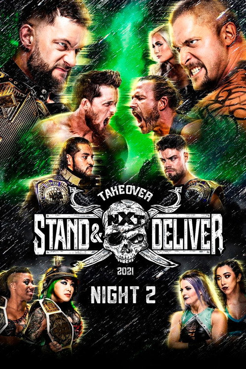 Movie poster for WWE NXT TakeOver: Stand & Deliver Night 2 (2021)