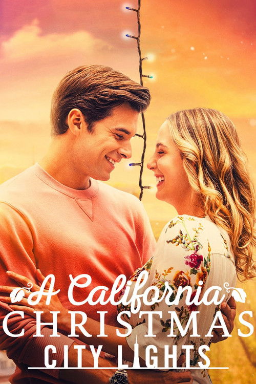 Movie poster for A California Christmas: City Lights (2021)