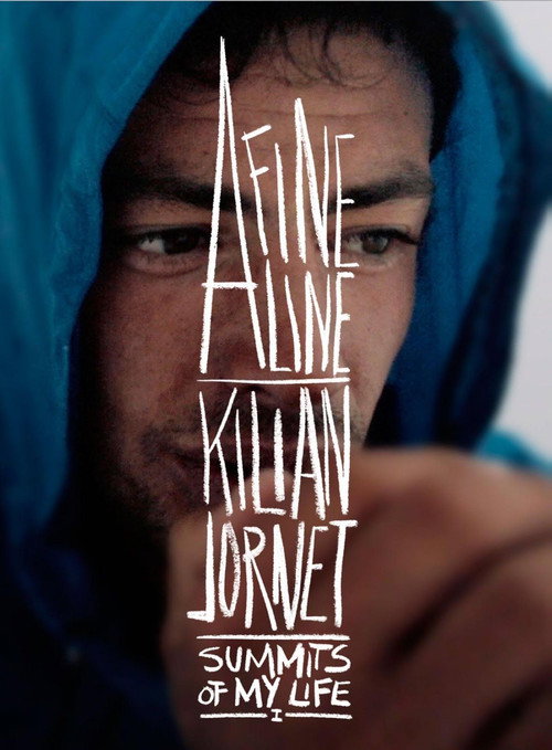 Movie poster for Summits of My Life - A Fine Line (2012)