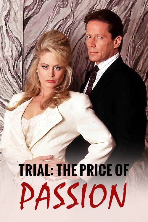 Movie poster for Trial: The Price of Passion (1992)