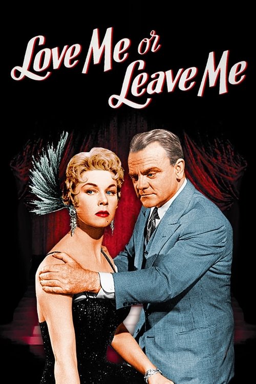 Movie poster for Love Me or Leave Me (1955)