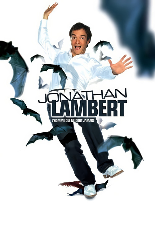 Movie poster for Jonathan Lambert : L'homme qui ne dort jamais (2009)