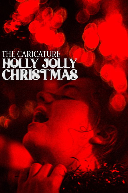 Movie poster for The Caricature: Holly Jolly Christmas (2024)