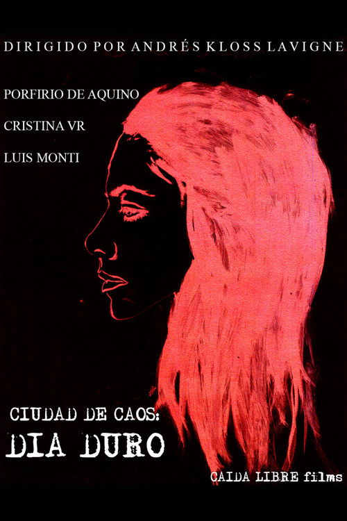 Movie poster for Ciudad de Caos: Día Duro (2019)