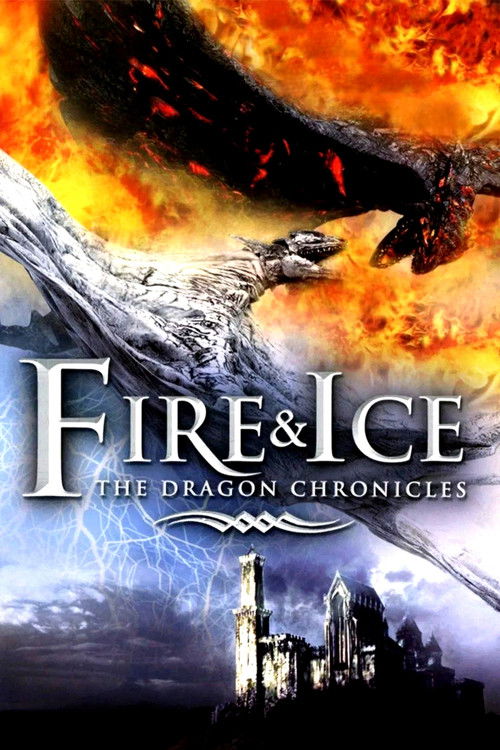Movie poster for Fire and Ice: The Dragon Chronicles (2008)