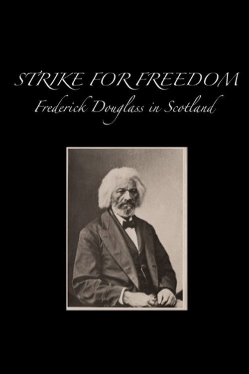 Movie poster for Strike for Freedom (2020)