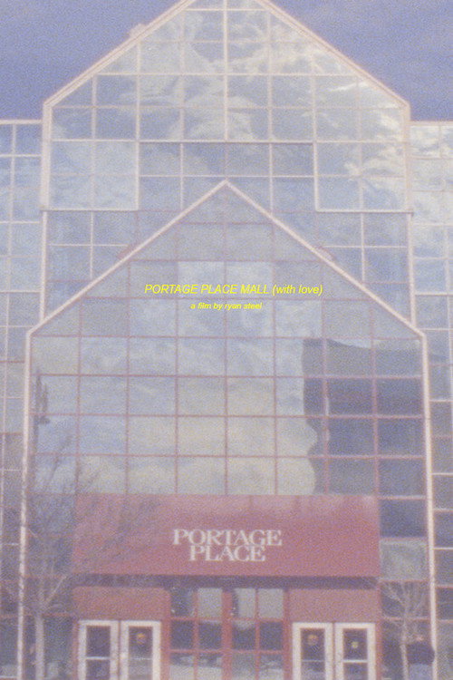 Movie poster for Portage Place Mall (With Love) (2021)