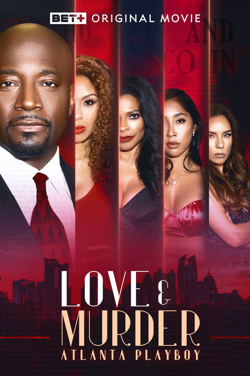 Movie poster for Love & Murder: Atlanta Playboy (2023)
