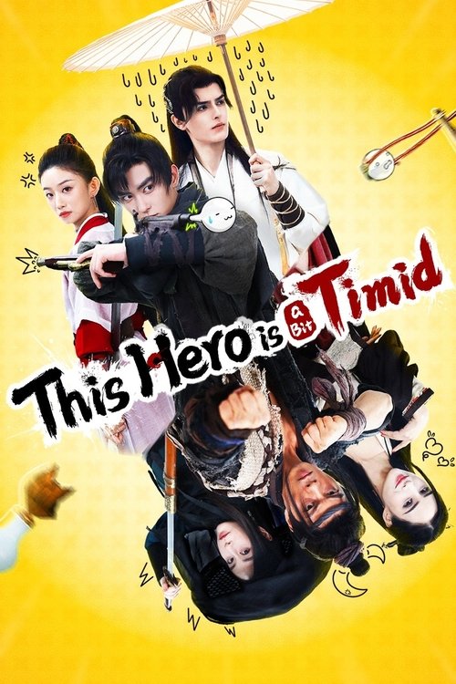 Movie poster for This Hero is a Bit Timid (2024)
