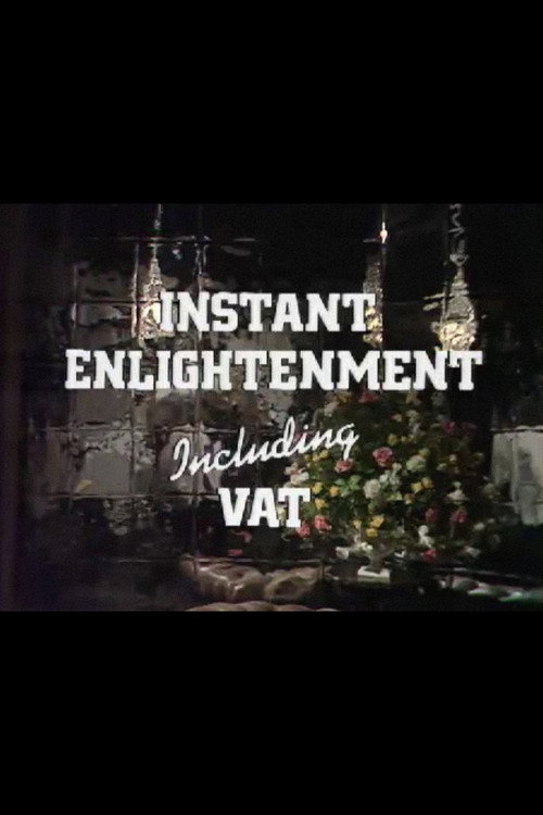 Movie poster for Instant Enlightenment Including VAT (1979)