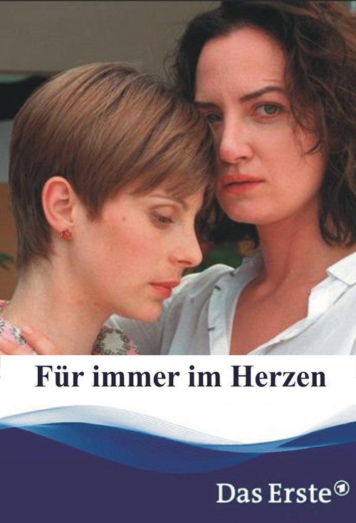 Movie poster for Für immer im Herzen (2004)