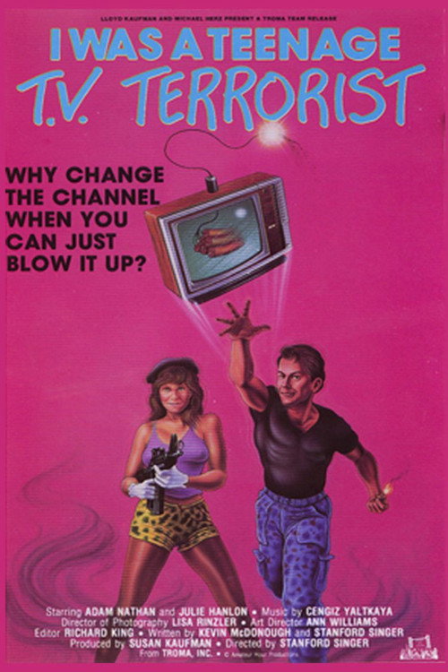 Movie poster for I Was a Teenage TV Terrorist (1985)