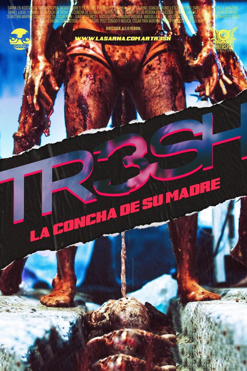 Movie poster for Tr3sh: La concha de su madre (2019)