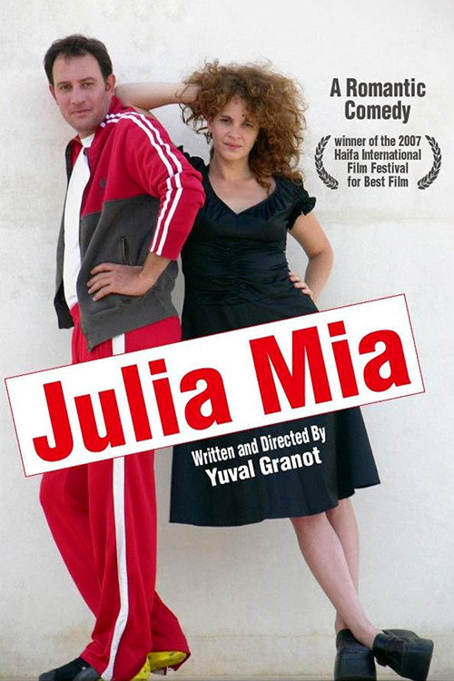 Movie poster for Julia Mia (2007)