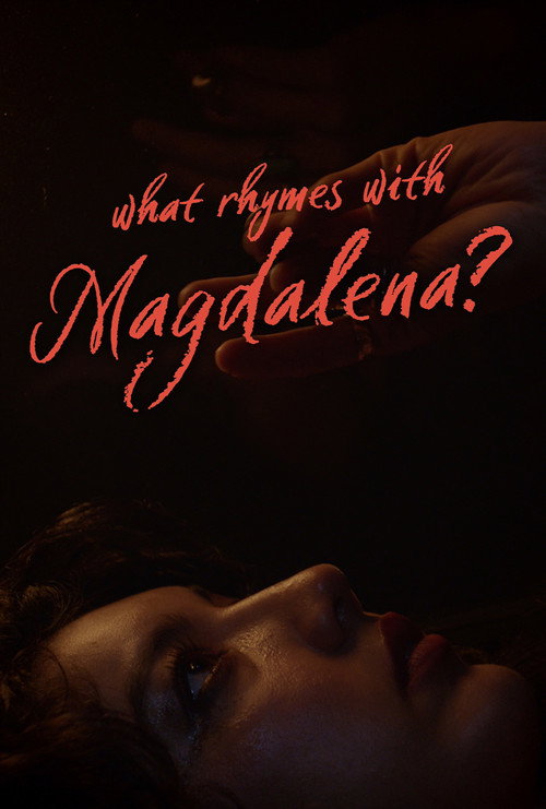 Movie poster for What Rhymes With Magdalena? (2025)
