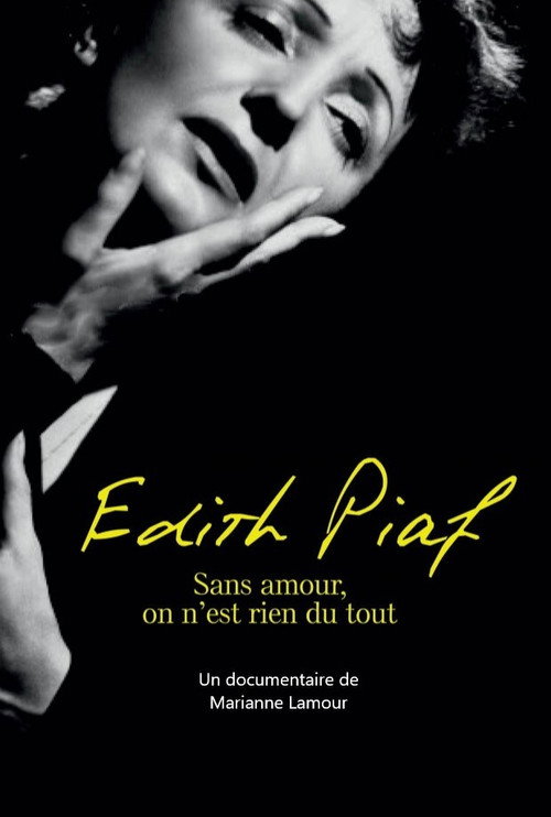 Movie poster for Piaf: Without love we are nothing at all (2004)