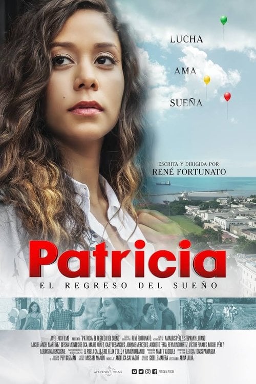 Movie poster for Patricia: El regreso del sueño (2017)