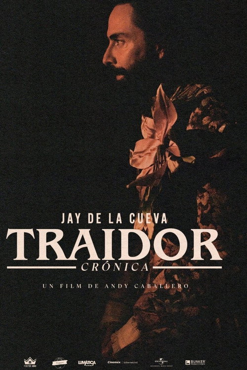Movie poster for Traidor: Una crónica de la vida de Jay de la Cueva (2024)