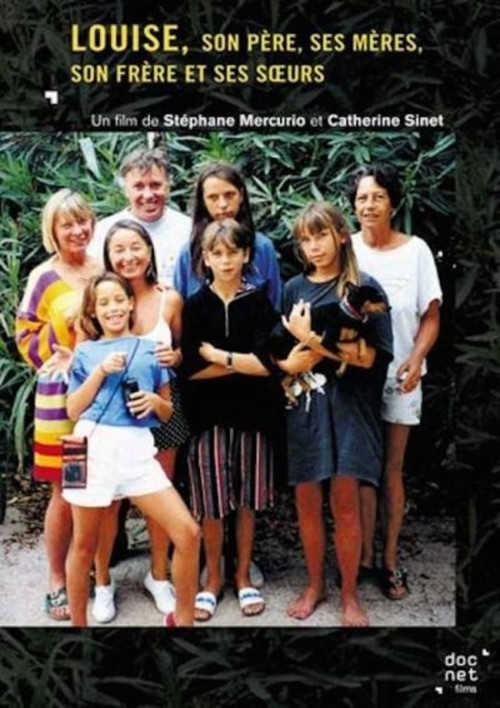 Movie poster for Louise, son père, ses mères, son frère et ses sœurs (2004)