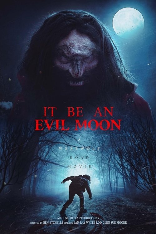 Movie poster for It Be an Evil Moon (2023)
