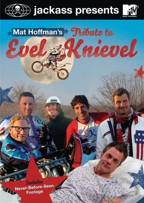 Movie poster for Jackass Presents: Mat Hoffman's Tribute to Evel Knievel (2008)