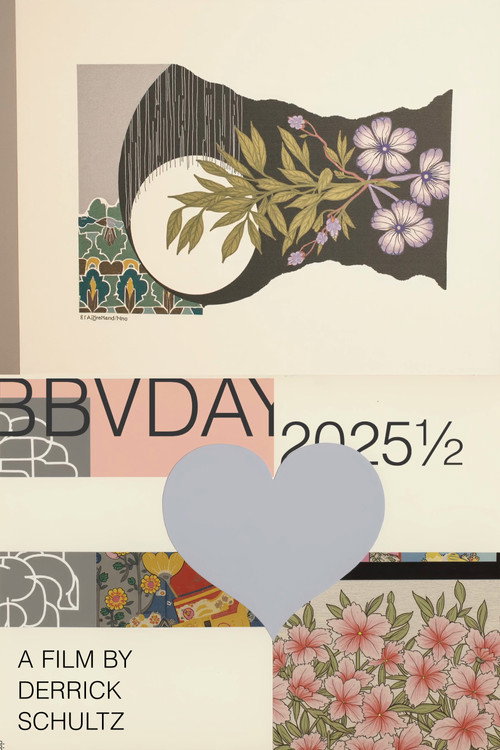 Movie poster for BBVDAY 2025½ (2025)
