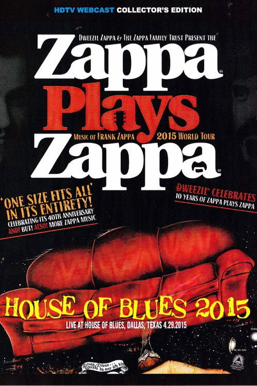 Movie poster for Zappa Plays Zappa - House Of Blues 2015 (2015)