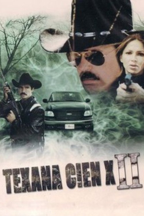 Movie poster for Texana cien X #2 (1998)