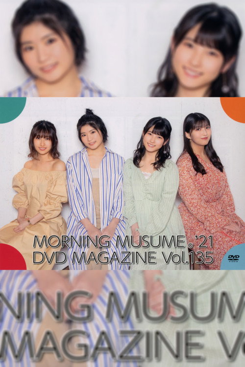 Movie poster for Morning Musume.'21 DVD Magazine Vol.135 (2021)