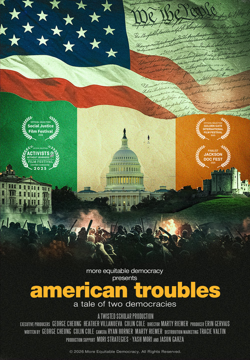 Movie poster for American Troubles: A Tale of Two Democracies (2026)