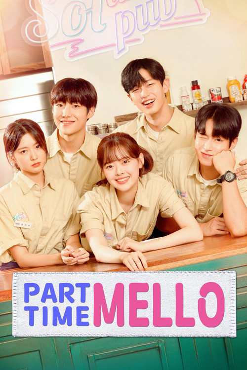 Series poster for Part-time Mello (2021)