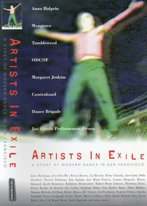 Movie poster for Artists in Exile: A Story of Modern Dance in San Francisco (2000)