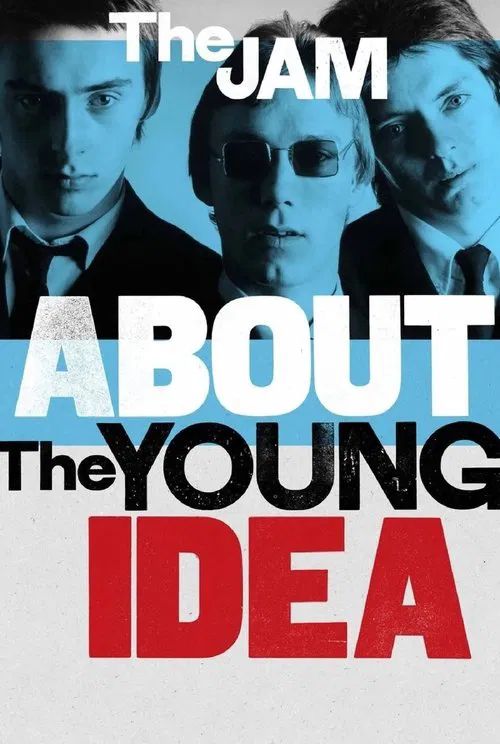 Movie poster for The Jam: About The Young Idea (2015)