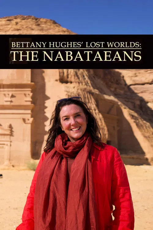 Series poster for Bettany Hughes' Lost Worlds: The Nabataeans (2025)