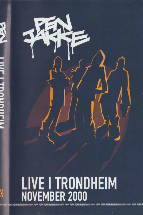 Movie poster for Pen Jakke - Live i Trondheim November 2000