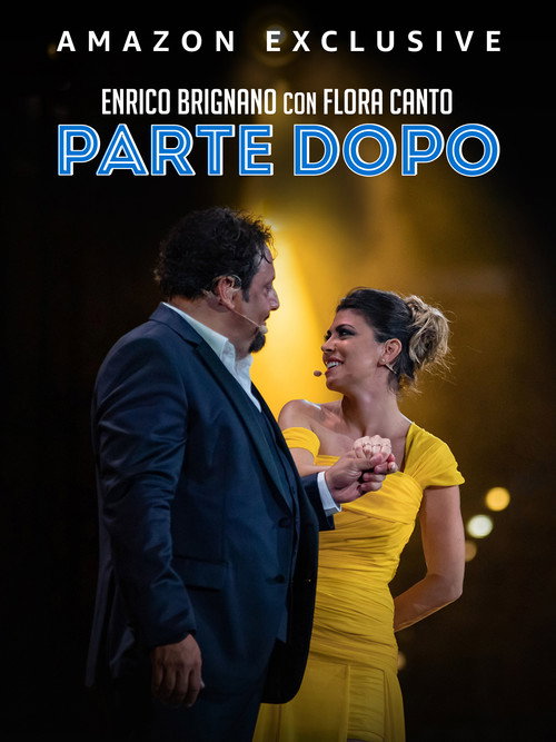 Movie poster for Enrico Brignano Parte Dopo (2022)