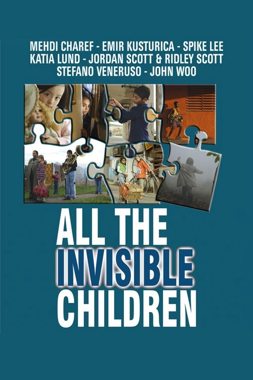 Movie poster for All the Invisible Children (2006)