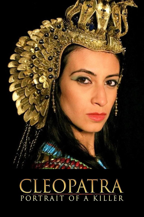 Movie poster for Cleopatra: Portrait of a Killer (2009)