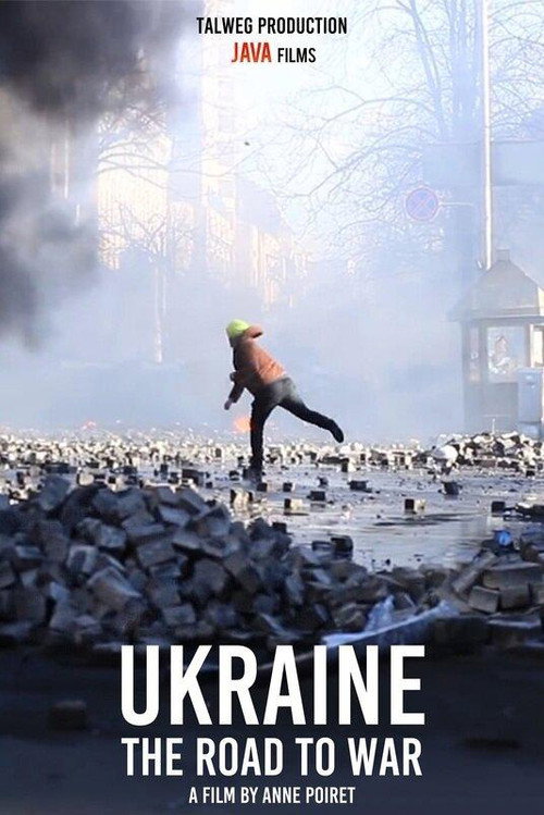 Movie poster for Ukraine, chronique d'une guerre annoncée (2022)