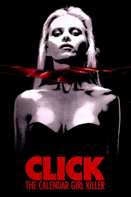 Movie poster for Click: The Calendar Girl Killer (1990)