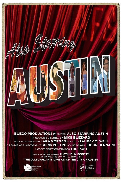 Movie poster for Also Starring Austin (2018)