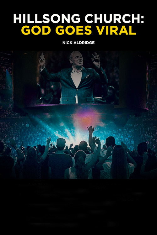 Movie poster for Hillsong Church: God Goes Viral (2021)