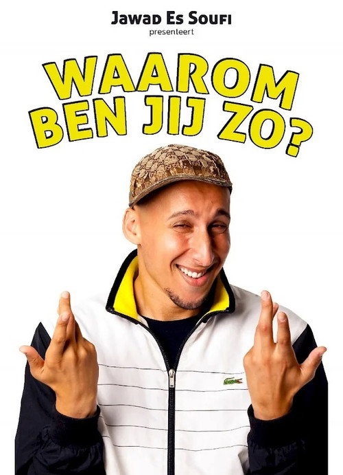 Movie poster for Jawad Es Soufi: Waarom ben jij zo? (2023)
