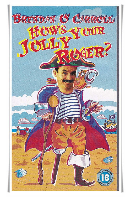 Movie poster for Brendan O'Carroll: How's Your Jolly Roger? (1995)