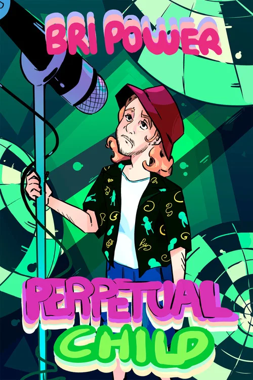 Movie poster for Bri Power: Perpetual Child (2025)