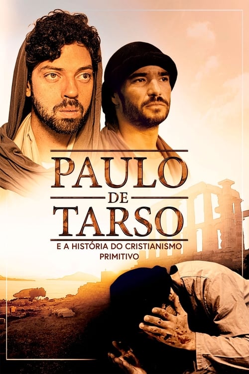 Movie poster for Paulo de Tarso e A História do Cristianismo Primitivo (2019)